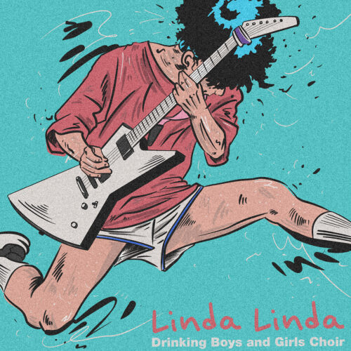 Linda Linda Artwork